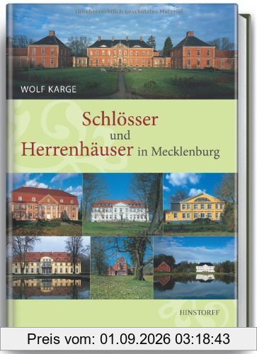 Schlösser und Herrenhäuser in Mecklenburg
