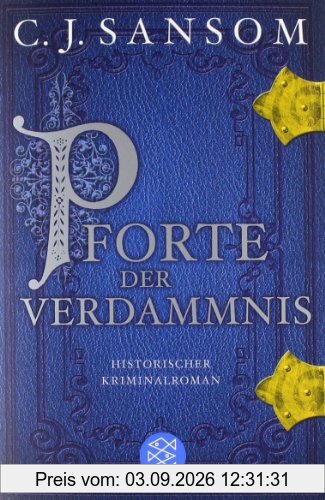 Pforte der Verdammnis: Historischer Kriminalroman