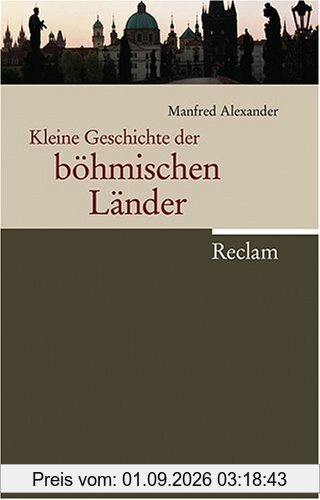Kleine Geschichte der böhmischen Länder