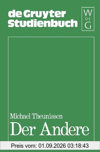 Der Andere: Studien zur Sozialontologie der Gegenwart (de Gruyter Studienbuch)