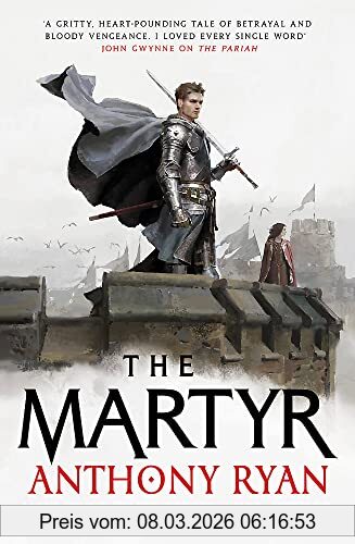 Anthony Ryan The Martyr, Book Two Of The Covenant Of Steel