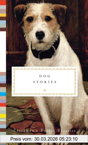 Diana Secker-Tesdell Dog Stories (Everyman's Library Pocket Classics)