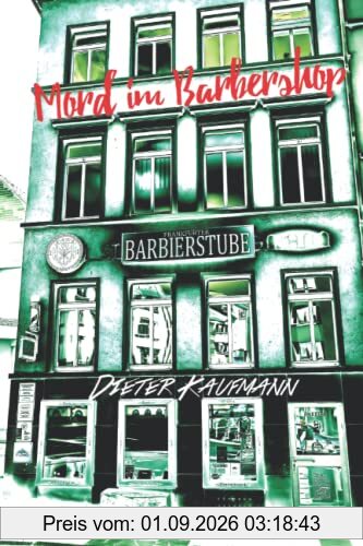 Mord im Barbershop: Ein Frankfurt-Krimi (Yunus Abbas ermittelt in Frankfurt)