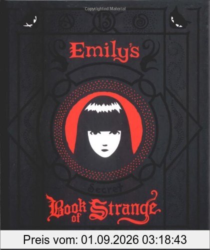 Emily's Secret Book of Strange: Emily the Strange