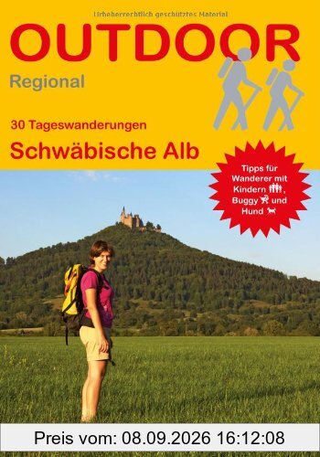 Schwäbische Alb: 30 Tageswanderungen Schwäbische Alb (Outdoor Regional)