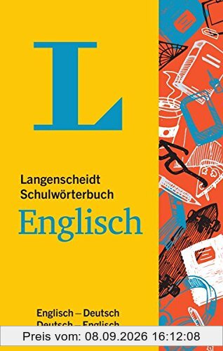Langenscheidt Schulwörterbuch Englisch: Englisch-Deutsch/Deutsch-Englisch (Langenscheidt Schulwörterbücher)