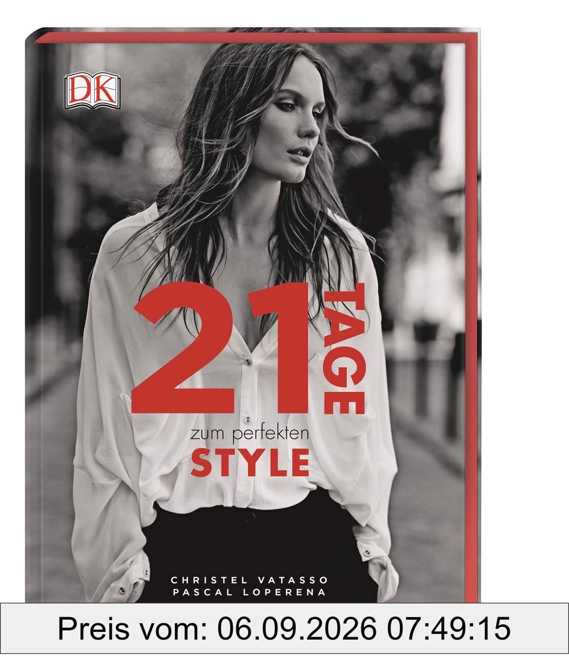 21 Tage zum perfekten Style