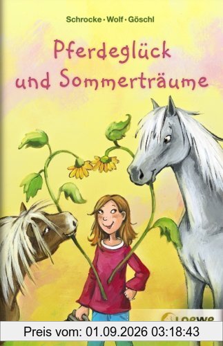 Pferdeglück und Sommerträume