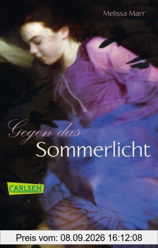 Sommerlicht-Serie, Band 1: Gegen das Sommerlicht