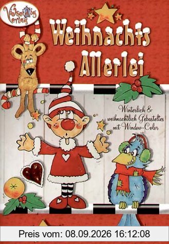 Weihnachtsallerlei: Winterlich und weihnachtlich Gebasteltes mit Window-Color