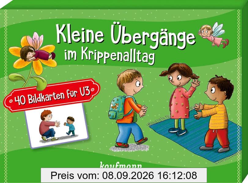 Kleine Übergänge im Krippenalltag: 40 Bildkarten für U3 (40 Bildkarten für Kindergarten, Kita etc.: Praxis- und Spielideen für Kinder)