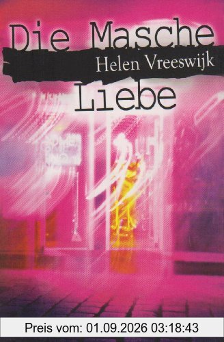 Die Masche Liebe