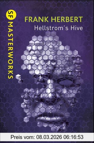 Frank Herbert Hellstrom's Hive (S.F. Masterworks)