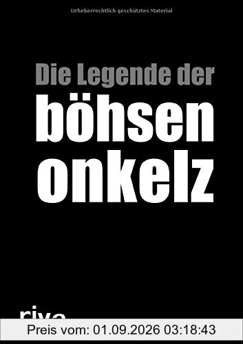 Die Legende der böhsen onkelz