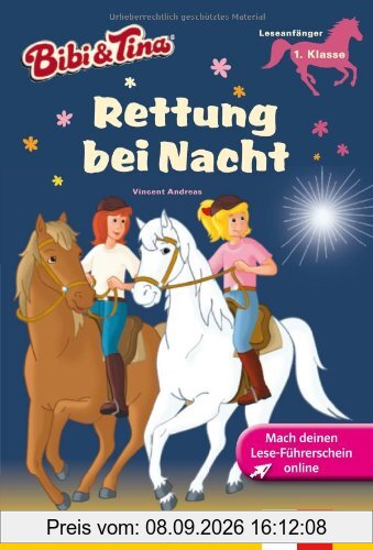 Bibi & Tina: Rettung bei Nacht; 1. Klasse, Leseanfänger