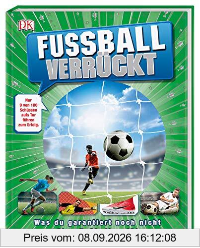 Fußball verrückt: Was du garantiert noch nicht über Fußball weißt.