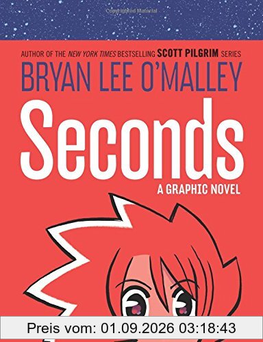 Seconds: A Graphic Novel