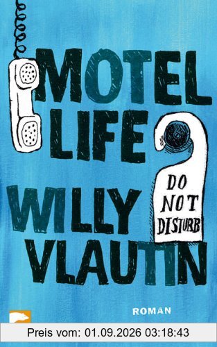 Motel Life: Roman