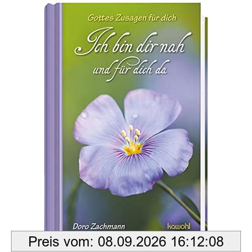 Ich bin dir nah und für dich da: Gottes Zusagen für dich