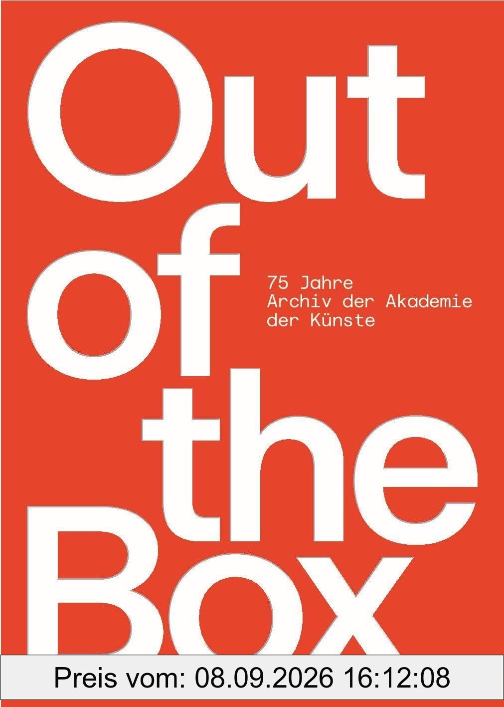 Out of the Box - 75 Jahre Archiv der Akademie der Künste