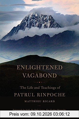 Enlightened Vagabond: The Life and Teachings of Patrul Rinpoche