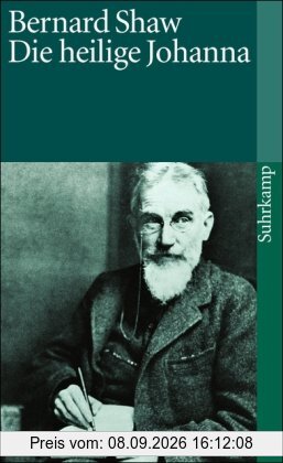 Gesammelte Stücke in Einzelausgaben. 15 Bände: Band 12: Die heilige Johanna: Dramatische Chronik in sechs Szenen und einem Epilog. (Gesammelte Stücke ... 12): BD 12 (suhrkamp taschenbuch)