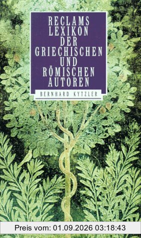 Reclams Lexikon der griechischen und römischen Autoren