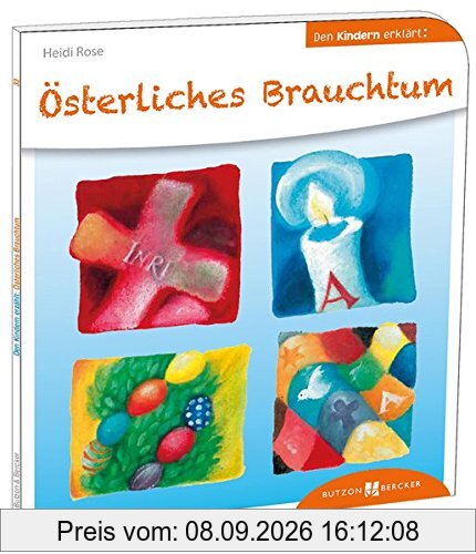 Österliches Brauchtum den Kindern erklärt: Den Kindern erzählt/erklärt 33