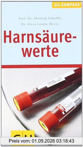 Harnsäurewerte. Gesundheits-Kompass (GU Kompass)
