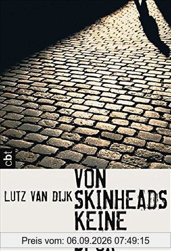 Von Skinheads keine Spur