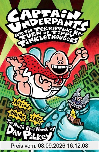 Captain Underpants and the Terrifying Return of Tippy Tinkletrousers