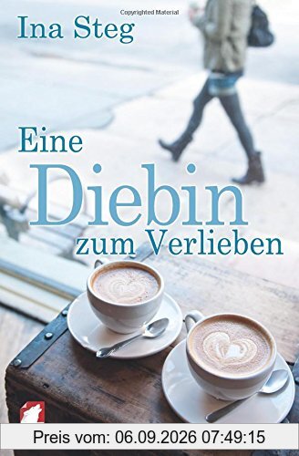 Eine Diebin zum Verlieben