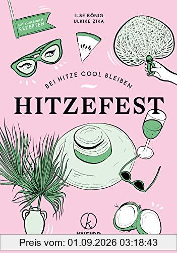 Hitzefest: Bei Hitze cool bleiben