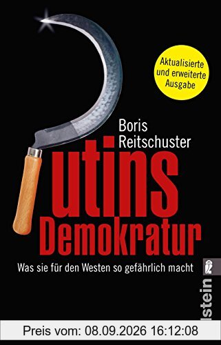 Putins Demokratur: Was sie für den Westen so gefährlich macht