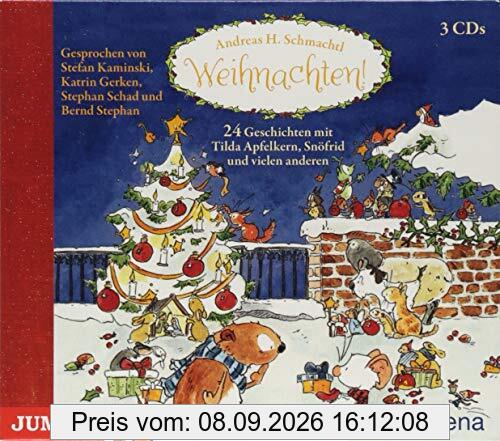 Weihnachten! 24 Geschichten mit Tilda Apfelkern, Snöfrid und vielen anderen