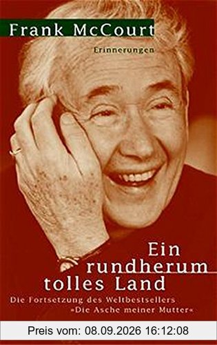 Ein rundherum tolles Land: Erinnerungen