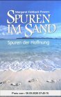 Spuren im Sand. Spuren der Hoffnung