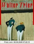 Walter Trier - Politik, Kunst, Reklame: Ausstellungskatalog der Trier-Retrospektive im Wilhelm-Busch-Museum in Hannover als Buchausgabe