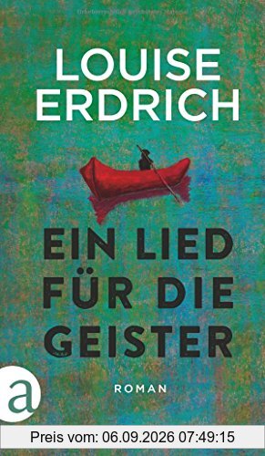 Ein Lied für die Geister: Roman