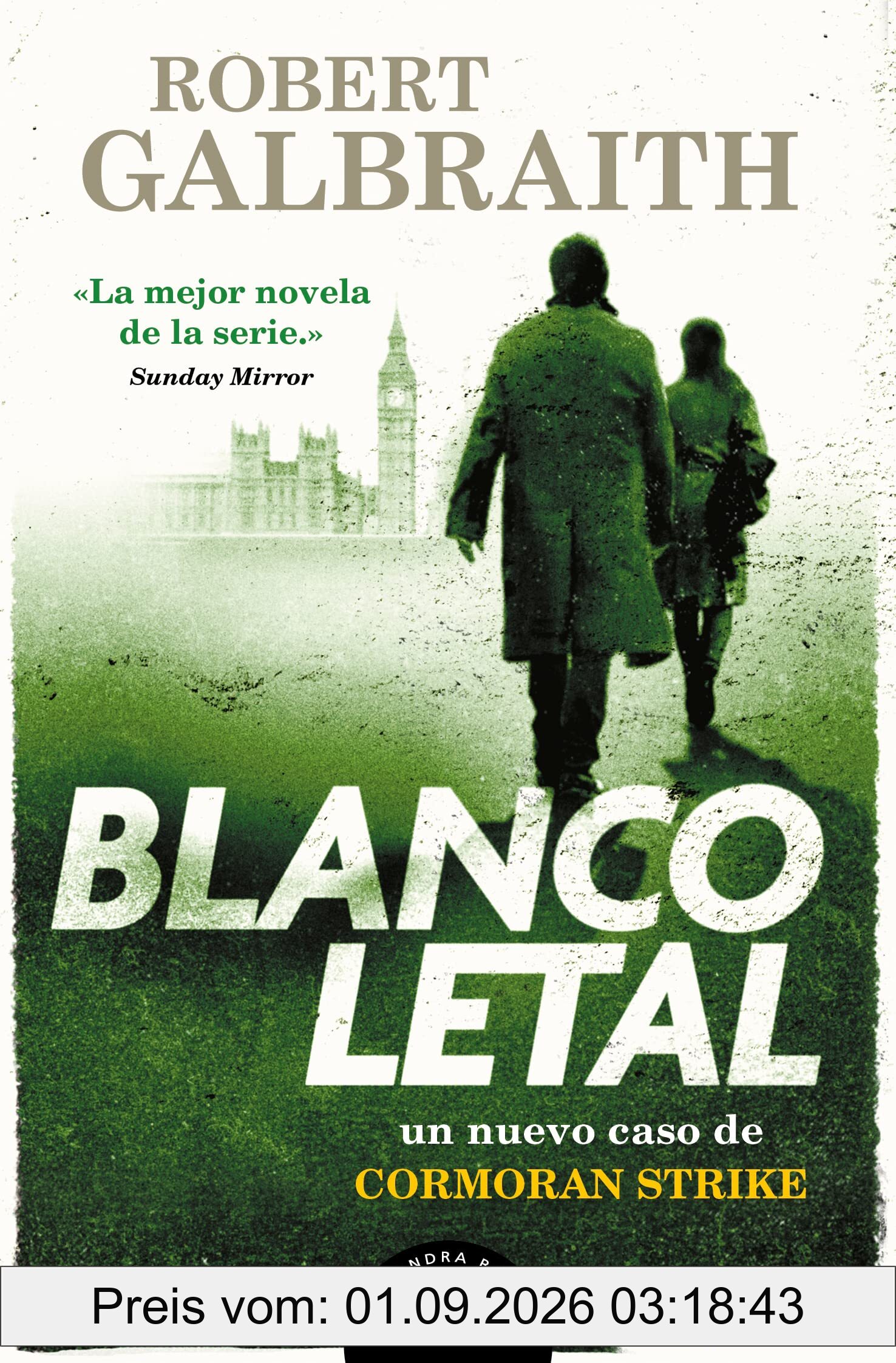 Blanco letal (Cormoran Strike 4) (Salamandra Bolsillo, Band 4)