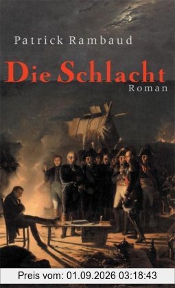Die Schlacht: Roman