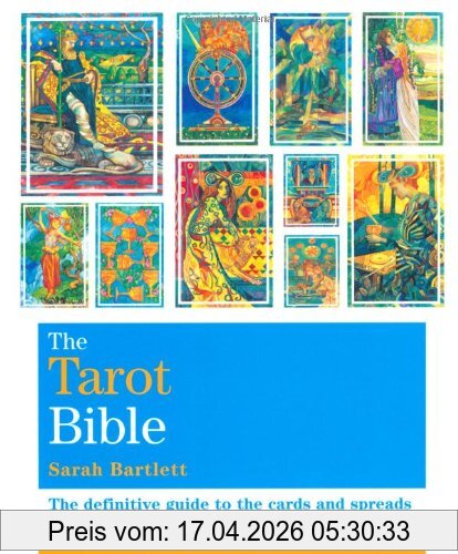Sarah Bartlett The Tarot Bible (The Godsfield Bible Series)