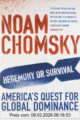 Noam Chomsky Hegemony Or Survival, America's Quest For Global Dominance