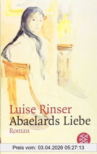 Luise Rinser Abaelards Liebe, Roman