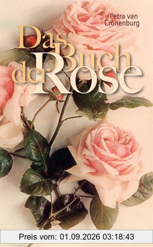 Das Buch der Rose