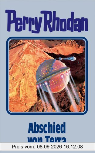 Abschied von Terra. Perry Rhodan 93. (Perry Rhodan Silberband)