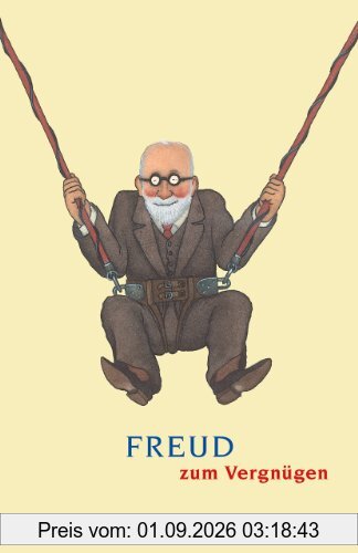 Freud zum Vergnügen