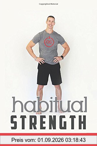 Habitual Strength