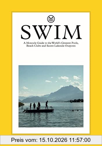 Swim & Sun : A Monocle Guide
