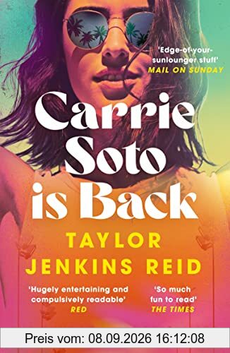 Carrie Soto Is Back: From the author of the Daisy Jones and the Six hit TV series